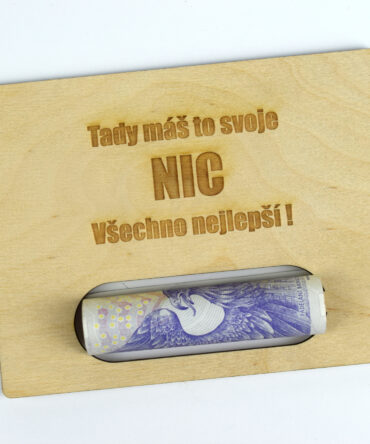 Dřevěné přání na peníze NIC